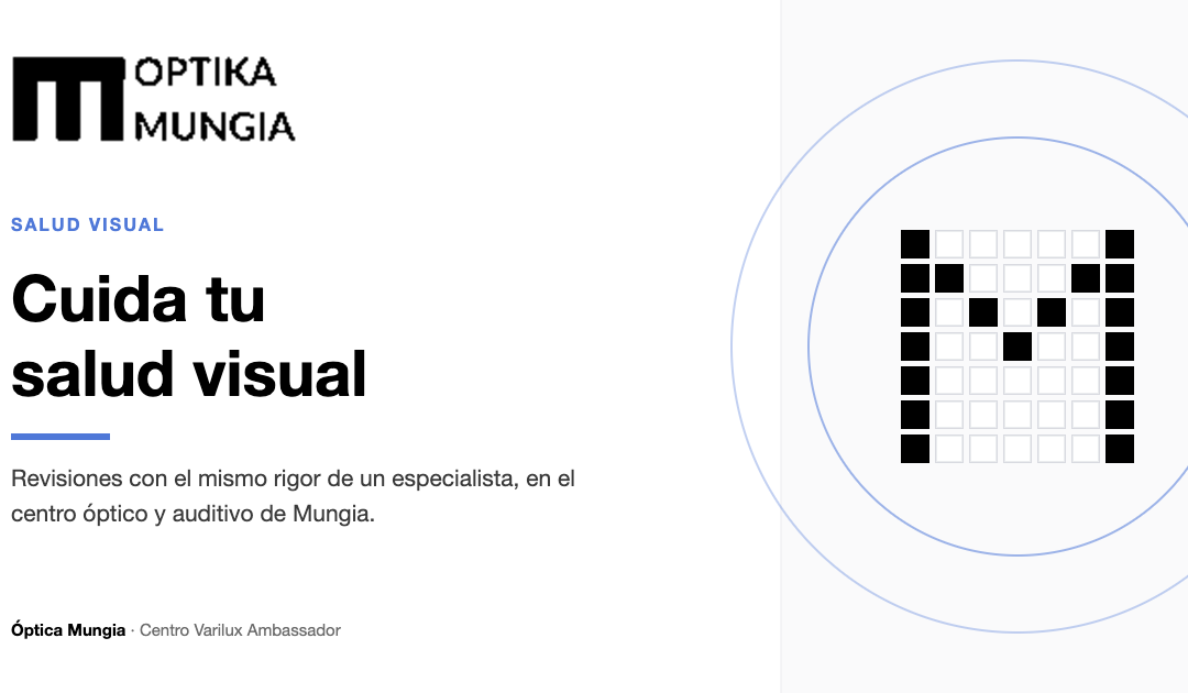 Cuida tu salud visual - Óptica Mungia, centro óptico y auditivo