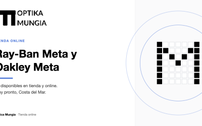 Ray-Ban Meta y Oakley Meta ya están en Óptica Mungia